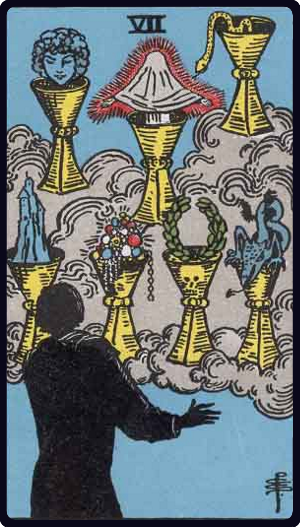 圣杯七 · Seven of Cups