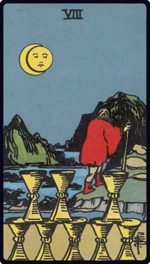 圣杯八 · Eight of Cups